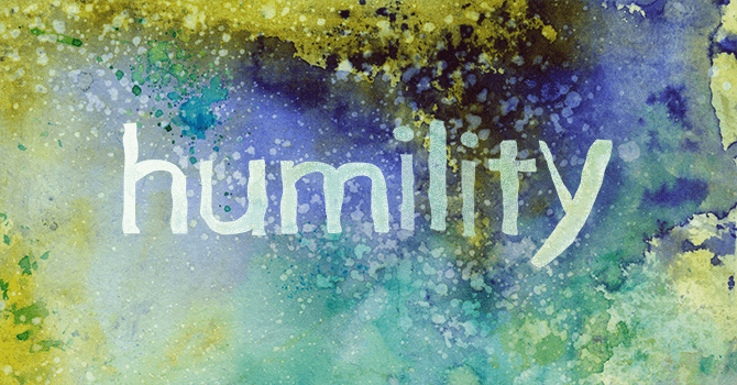 The word ''humility'' is written in white across a splash-painted background